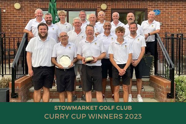 Stowmarket Golf Club - Curry Cup Winners 2023